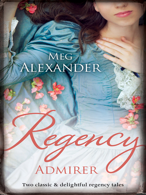 Cover image for Regency Admirer/The Merry Gentleman/The Gentleman's Demand